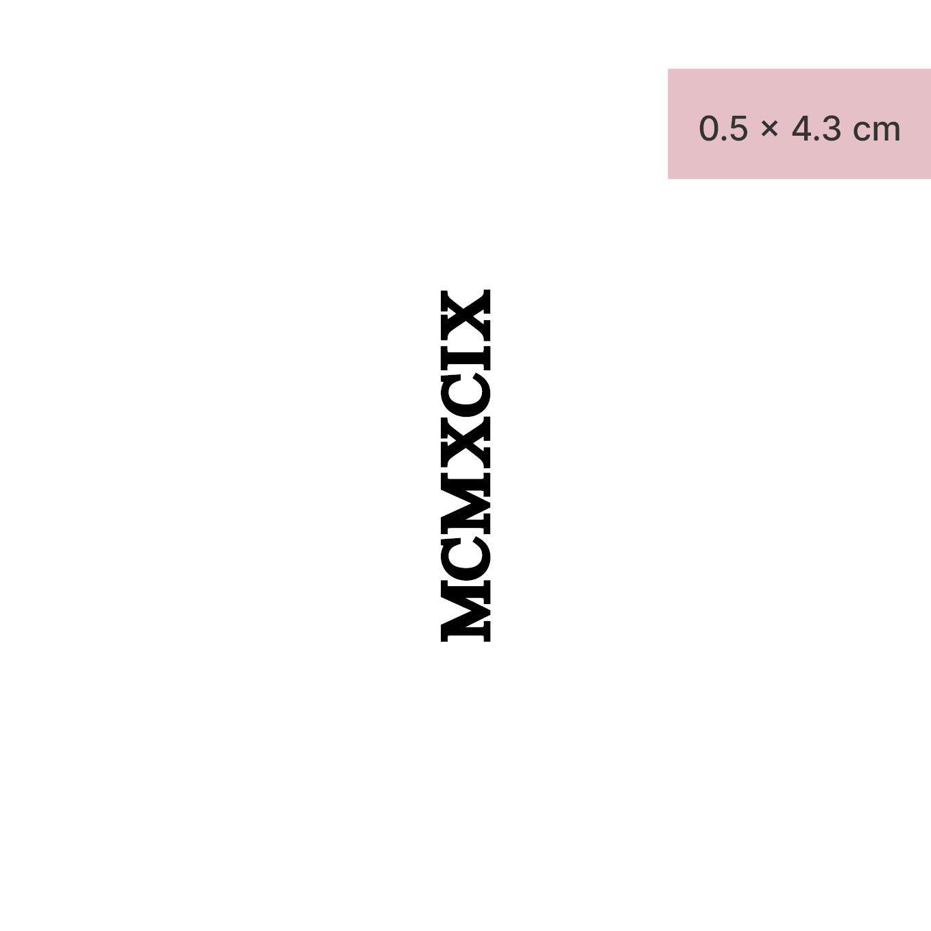 Zahlen Tattoo Römische Zahl MCMXCIX (1999) von minink, der Marke für temporäre Tattoos.