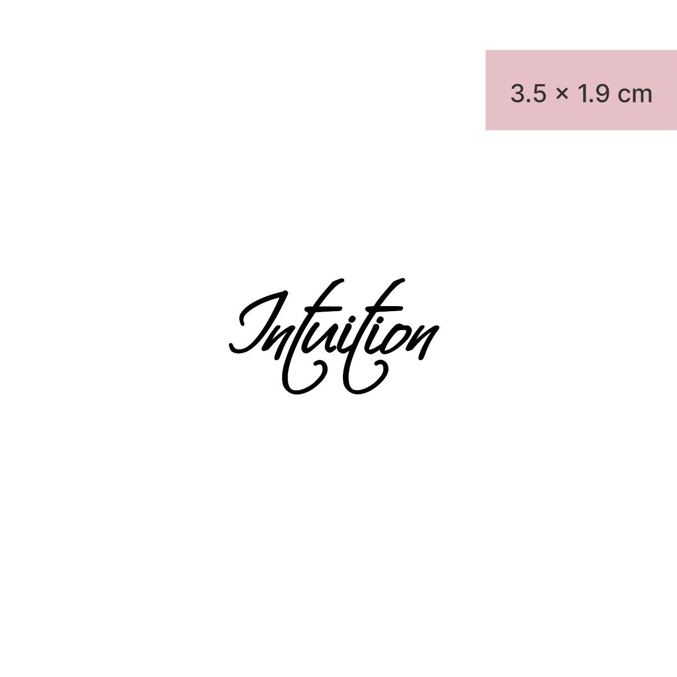 Schriftzug Tattoo Intuition von minink, der Marke für temporäre Tattoos.